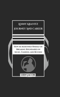 Lenny Kravitz Journey And Career