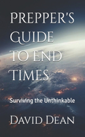 Prepper's Guide to End Times