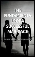 Fundamentals of a Successful Marriage