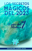 Los secretos mágicos del 2023