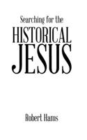 Searching for the Historical Jesus