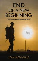 End of a New Beginning