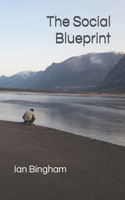 The Social Blueprint