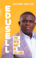 Edusell: The New Way of Selling