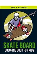 Skate Board Coloring Book For Kids