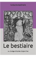 Le bestiaire: ou, Cortège d'Orphée: Original Text