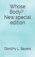 Whose Body?: New special edition