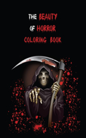 The Beauty Of Horror Coloring Book