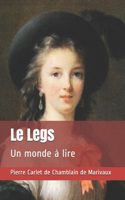 Le Legs: Un monde à lire