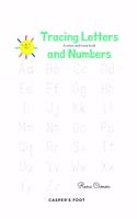 Tracing letters and numbers - a colour and trace book!: Learning letters and numbers one by one!