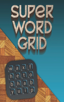 Super Word Grid