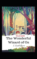 The Wonderful Wizard of Oz Illustrated