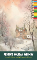Festive Holiday Whimsy: Greyscale Christmas Coloring,50 Pages, 8.5 x 11 inches