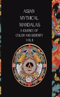 Asian Mythical Mandalas: A Journey of Color and Serenety VOL II: Coloring book for adults