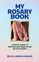 My Rosary Book