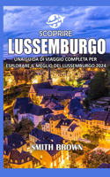 Scoprire Lussemburgo