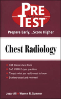 Chest Radiology: Pretest Self- Assessment and Review