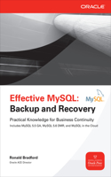 Effective MySQL Backup and Recovery: (Oracle Press)