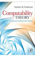 Computability Theory: An Introduction to Recursion Theory
