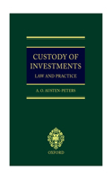 Custody of Investments: Law and Practice