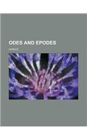 Odes and Epodes