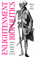 Enlightenment Biopolitics