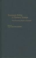 Economic Policy in Eastern Europe