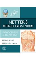 Netter's Integrated Review of Medicine, E-Book