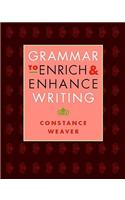 Grammar to Enrich & Enhance Writing