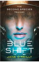 Blue Shift: A Thrilling Alien Space Adventure with an Unforgettable New Heroine