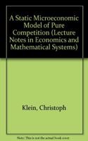 A Static Microeconomic Model of Pure Competition
