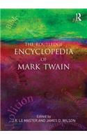 The Routledge Encyclopedia of Mark Twain