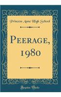 Peerage, 1980 (Classic Reprint)