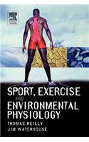 Sport Exercise and Environmental Physiology: (English)