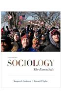 Study Guide for Andersen/Taylor S Sociology: The Essentials