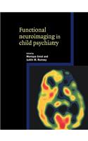 Functional Neuroimaging in Child Psychiatry