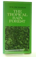 The Tropical Rain Forest