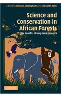 Science and Conservation in African Forests