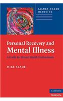 Personal Recovery and Mental Illness