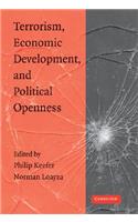 Terrorism, Economic Development, and Political Openness