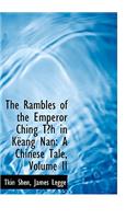 The Rambles of the Emperor Ching Tash in Kalang Nan