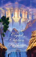 Crystal Children Prophecies