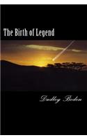 Birth of Legend