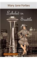 Labeled in Seattle
