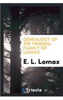 Genealogy of the Virginia Family of Lomax