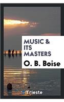 Music & its masters