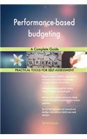 Performance-based budgeting A Complete Guide