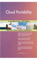 Cloud Portability A Complete Guide - 2019 Edition