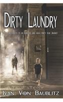 Dirty Laundry - A True Story