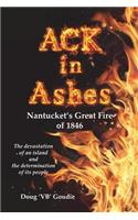 ACK in Ashes: Nantucket's Great Fire of 1846(English)